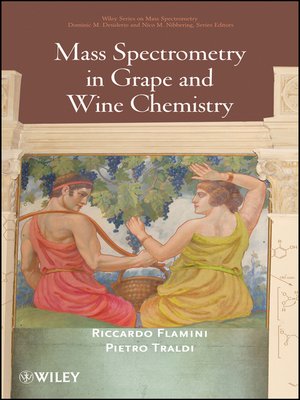 cover image of Mass Spectrometry in Grape and Wine Chemistry